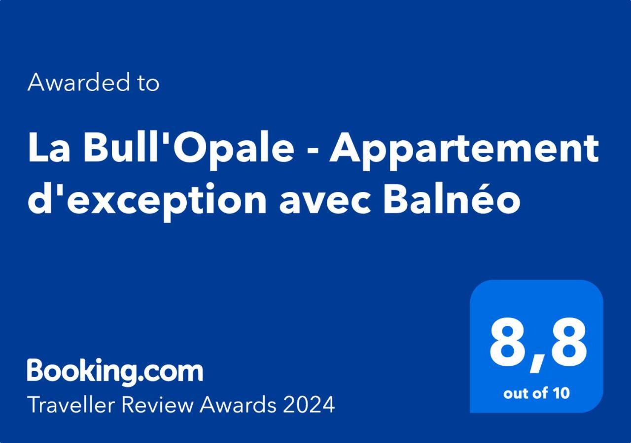 La Bull'Opale - Appartement D'Exception Avec Balneo Boulogne-sur-Mer Exteriér fotografie
